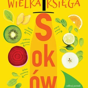 Łatwy zwrot Wielka księga soków Pat Crocker