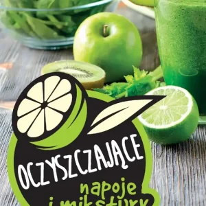 Oczyszczające napoje i mikstury Hit cenowy