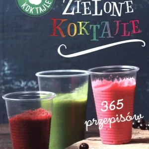 Zniżka Zielone Koktajle 365 przepisów