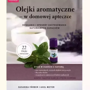 Zniżka Olejki aromatyczne w domowej apteczce - Farber Meyer