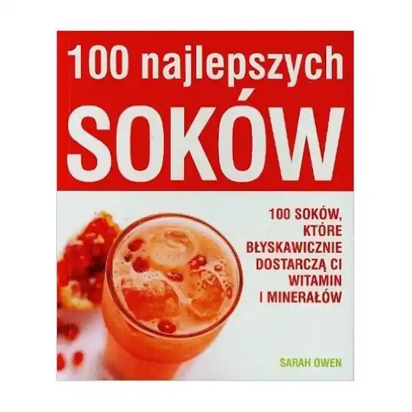 100 najlepszych soków - Sarah Owen Ostatnia szansa